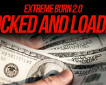 Extreme Burn 2.0: Locked &amp; Loaded (Gimmicks &amp; Online Instructions) - Trick - £31.60 GBP