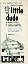 1960 Print Ad Little Dude Boat Trailers Made in Fort Worth,Texas - £6.63 GBP