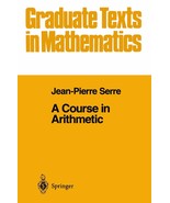A Course in Arithmetic (Graduate Texts in Mathematics, Vol. 7) (Graduate... - $619.49 MXN