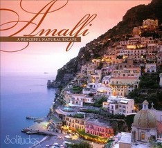 Amalfi: A Peaceful Natural Escape [Digipak] by Various Artists (CD, Mar-2013,... - $12.00