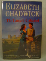 Elizabeth Chadwick Leopard Unleashed First Ed Unread Hc Historic Medieval Novel - £69.41 GBP