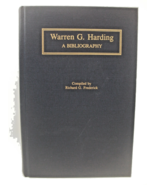 Warren G Harding A Bibliography Hardcover Book Richard G Frederick Green... - £65.32 GBP