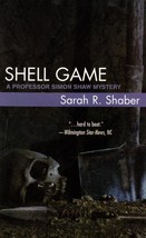 Shell Game (Professor Simon Shaw) by Sarah R. Shaber / 2008 Mystery - £0.88 GBP