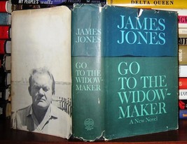 Jones, James Go To The WIDOW-MAKER 1st Edition 1st Printing - £37.72 GBP