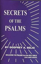 Secrets of the Psalms by Godfrey Selig - $37.84