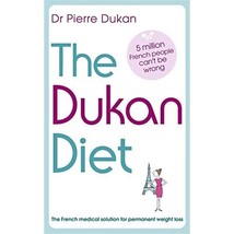 The Dukan Diet Dr Pierre Dukan - £24.20 GBP