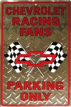 Chevrolet Racing Fans Parking Only Embossed Tin Sign - $15.95