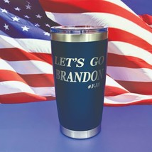 Lets Go Brandon Engraved Tumbler Insulated Travel Mug Military Mug Coffe... - $23.95