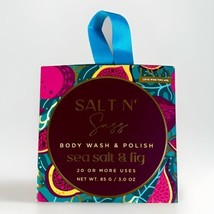 Body Wash &amp; Polish - Sea Salt &amp; Fig Salt N&#39; Sass by LWYA 3 oz. Love Who You Are - £11.42 GBP