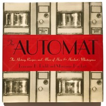 The Automat by Lorraine Diehl and Marianne Hardart Hardcover 97806096107... - £117.41 GBP