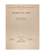 Primitive Art by Franz Boas–1927 First Edition Hardcover–Rare Anthropolo... - $908.22 CAD