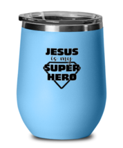 Religious Wine Glass Jesus Is My Super Hero LtBlue-WG  - £21.54 GBP