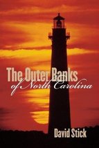 Outer Banks of North Carolina, Fifteen Hundred and Eighty-Four Thru Nineteen Hun - £5.92 GBP