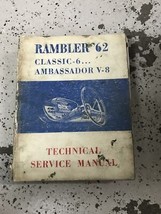 1962 AMC Rambler Classic Ambassador V-8 Service Shop Repair Workshop Manual OEM - £51.09 GBP