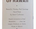 1957 Woods of Hawaii Monkey Pod Carvings brochure Waikiki Hawaii - $13.81