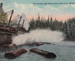 Vintage Postcard 1918 Dumping Logs from Train Into River Washington BALB... - $41.53