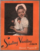 Skating Vanities of 1945 Souvenir Program-Gloria Nord-3rd Edition-Marie Carr-VG - £53.48 GBP