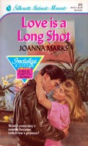 Love Is A Long Shot (Silhouette Intimate Moments #315) by Joanna Marks / 1989 - £0.88 GBP