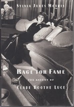 Morris, Sylvia Jukes - Rage For Fame - Ascent Of Clare Boothe Luce - Biography - £5.50 GBP