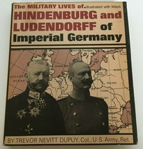 The Military Lives of Hindenburg and Ludendorff of Imperial Germany Book... - £23.97 GBP