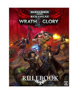 Warhammer 40,000 RRPG: Wrath &amp; Glory Rulebook - $140.39