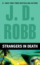 Strangers in Death [Mass Market Paperback] Robb, J. D. - £2.30 GBP