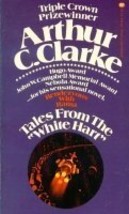 Tales from the White Hart [Mass Market Paperback] Clarke, Arthur C. - £3.07 GBP