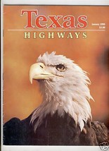 TEXAS HIGHWAYS MAGAZINE JANUARY 1995 EAGLES WESTERN MUSEUM JACK LEWIS - $26.00