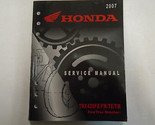 2007 Honda TRX420FE FM TE TM Fourtrax Rancher Service Manual Factory OEM - $69.99