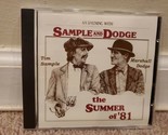 An Evening with Sample and Dodge: The Summer of &#39;81 (CD, 1998) - £22.53 GBP