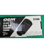 33mm 12 Point Axle Nut Impact Socket  CR-MO 1/2&quot; Drive 27326 OEM Tools New - €10,96 EUR