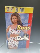 KATHY IRELAND - GREAT BUNS IN 12 MIN, WORKOUT VHS VIDEO, SIMPLE, TIGHTEN... - $129.74 MXN