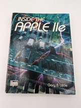 , preview full size image Inside The Apple IIe, Gary B. Little (1985) RA... - £38.71 GBP