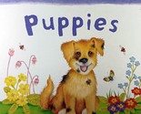 Puppies (Three-Minute Tales) / Parragon Publishing 2002 Board Book - $2.27