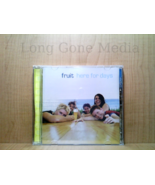 Here For Days by Fruit (CD, Import, 2001, Fruitmusic) - £3.90 GBP