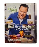 Half Homemade, Fully Delicious: In the Kitchen with David Venable Cookbo... - $7.80