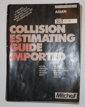 Mitchell Manual Asian Car Collision Estimating Guide May 1989 Volume 30 - $14.84