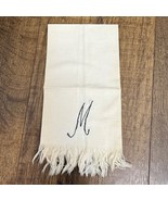 Hand-Embroidered &quot;M&quot; Monogram Linen Tea Towel Fringed Edge Vintage - $5.94