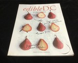 EdibleDC Magazine Fall 2017 Autumn is in the Air: Wine Guide Included - $10.00