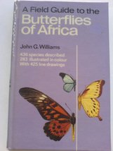 A Field Guide to the Butterflies of Africa [Hardcover] Williams, John Ge... - $54.45