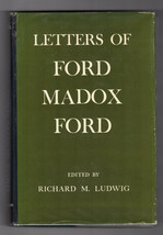 Ludwig Letters Of Ford Madox Ford 1965 First Edition Hardcover Dj Literary - £21.49 GBP