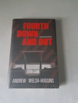 SIGNED Fourth Down And Out: Andy Hayes Mystery - Andrew Welsh-Huggins (HC 2014) - £11.72 GBP