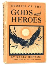 Sally Benson Stories Of The Gods And Heroes 9th Printing - £36.78 GBP