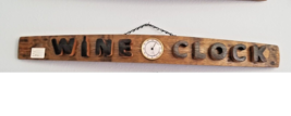 Wood Sign Wine Stave says  &quot; Wine O Clock  &quot;  Clock in the middle Cut from Stave - £47.45 GBP