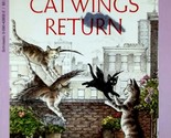 Catwings Return by Ursula K. Le Guin, Illustrated by S. D. Schindler / 1... - $1.13