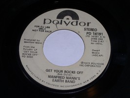 Manfred Mann Earth Band Get Your Rocks Off 45 Rpm Record Polydor 14191 P... - $148.18 MXN