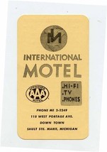 International Motel Business Card Sault Ste Marie Michigan Mileage Chart  - $9.90