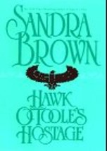Hawk O&#39;Toole&#39;s Hostage [Hardcover] Brown, Sandra - £3.64 GBP