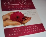The New Christian Charm Course Student Edition Book Social Graces for Ev... - $18.00