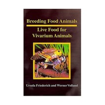 Breeding Food Animals LIve Food for Vivarium Animals: 63 Black-and White photogr - $42.00